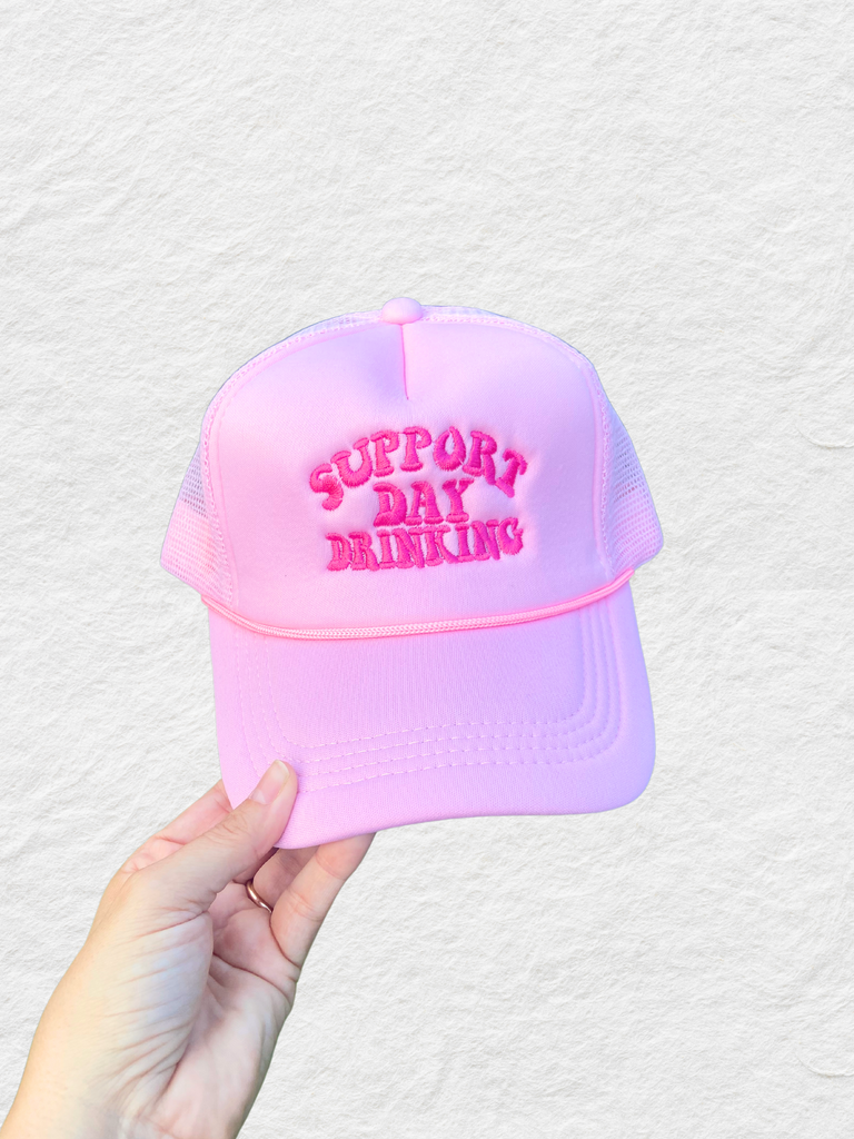 Support Day Drinking Trucker Hat