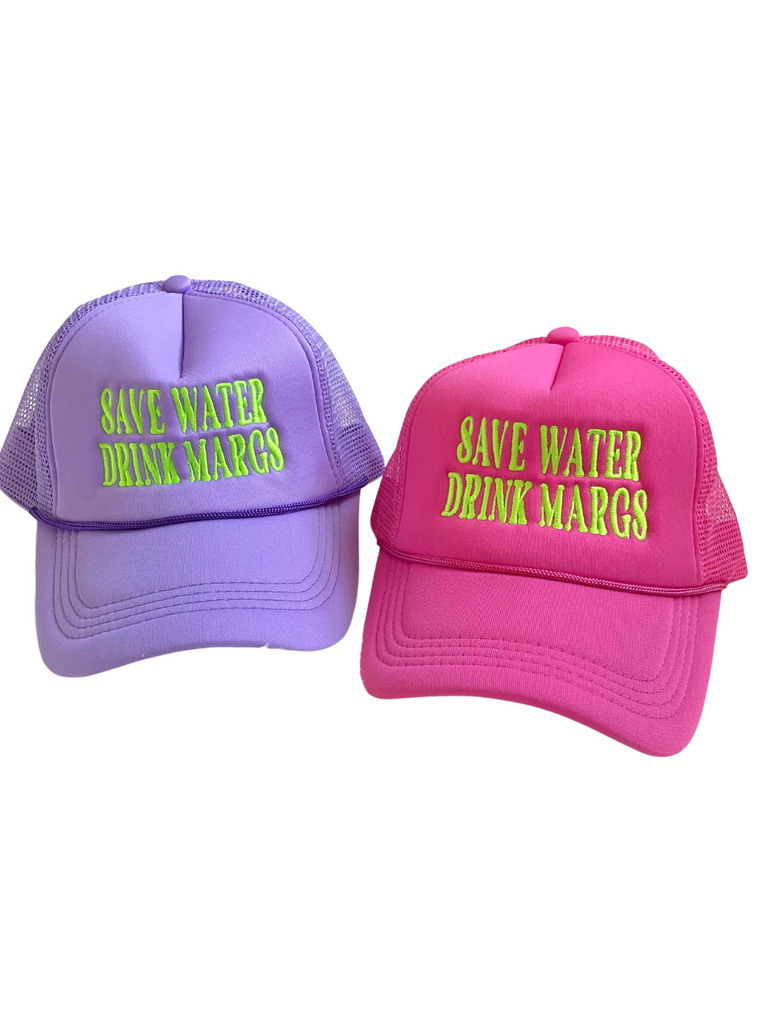 Save Water Drink Margs Trucker Hat